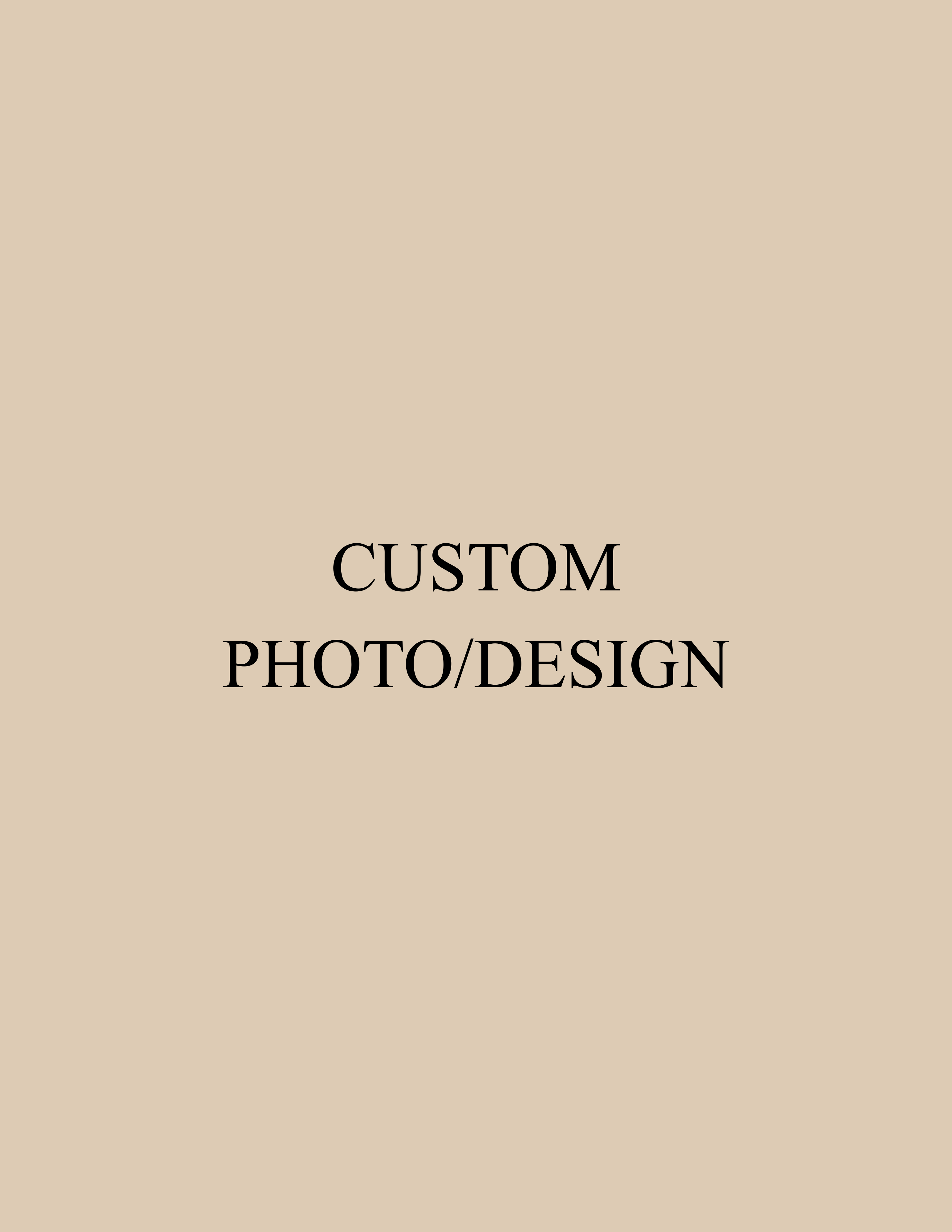 Custom Photo/Design