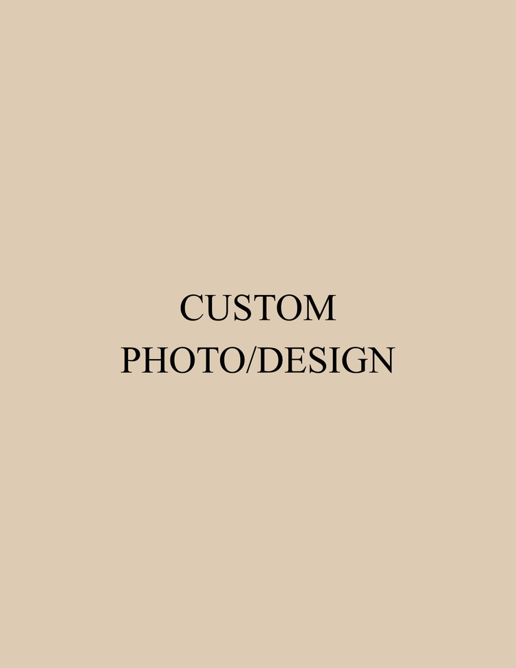 Custom Photo/Design
