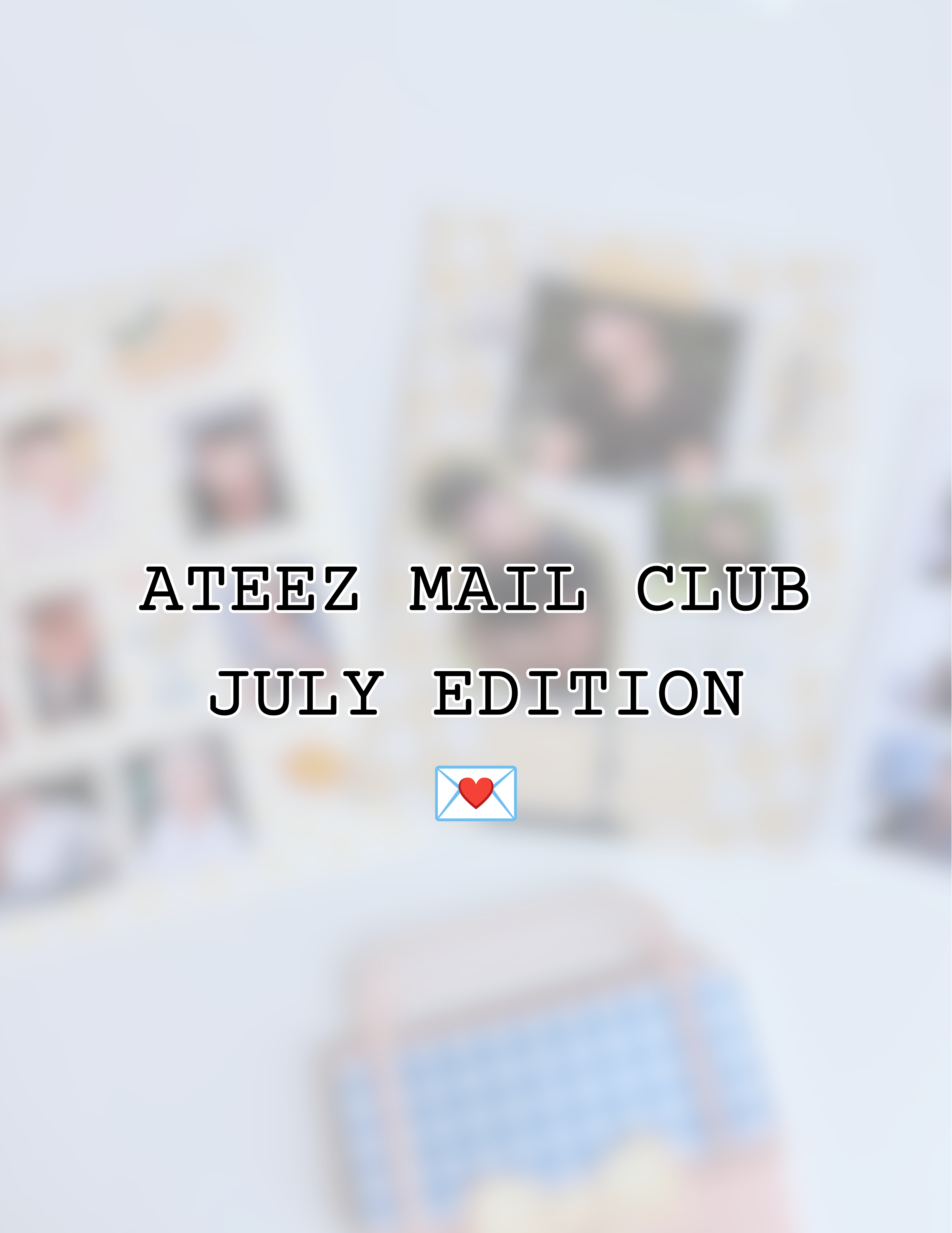 Ateez Mail Club 💌 July Edition