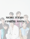 MORE ITEMS COMING SOON